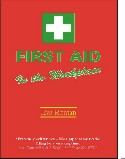 First Aid in the Workplace