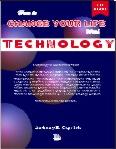 How to Change Your Life with Technology