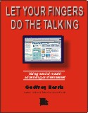 Let Your Fingers Do the Talking