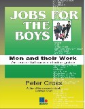 Jobs for the Boys