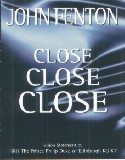 Close Close Close (new edition)