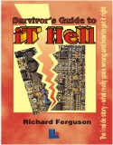Survivor's Guide to IT Hell