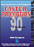 Faster Promotion in 90 Minutes