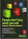 People Don't Buy What You Sell