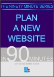 Plan a New Website in 90 Minutes