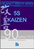 5S Kaizen in 90 Minutes