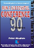 Run a Successful Conference in 90 Minutes