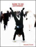 Dare to Be Different