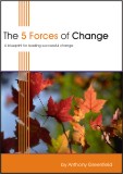 The 5 Forces of Change