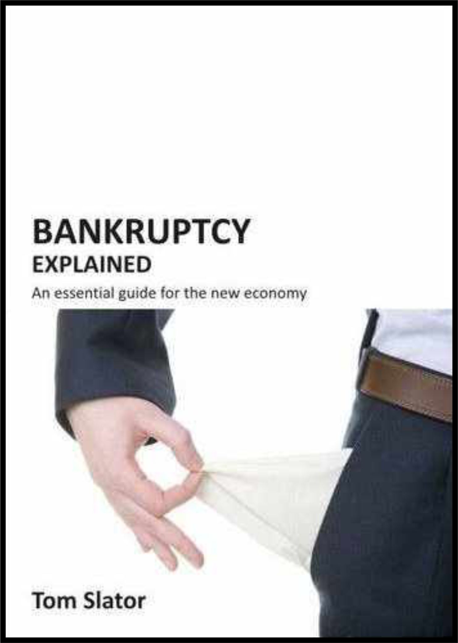 Bankruptcy Explained